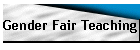 Gender Fair Teaching