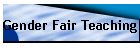 Gender Fair Teaching